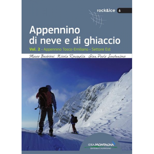 M. Barbieri N. Roncaglia G.P. Santunione - Appennino di Neve e di Ghiaccio - Vol. 2