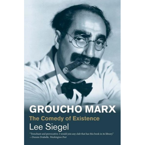 Lee Siegel - Groucho Marx