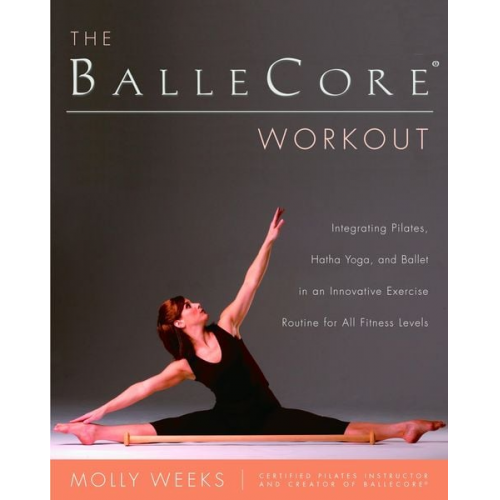 Molly Weeks - The Ballecore(r) Workout