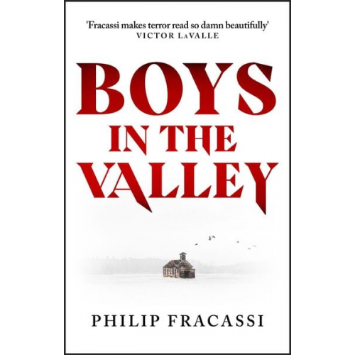 Philip Fracassi - Boys in the Valley