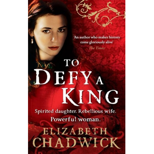 Elizabeth Chadwick - To Defy A King