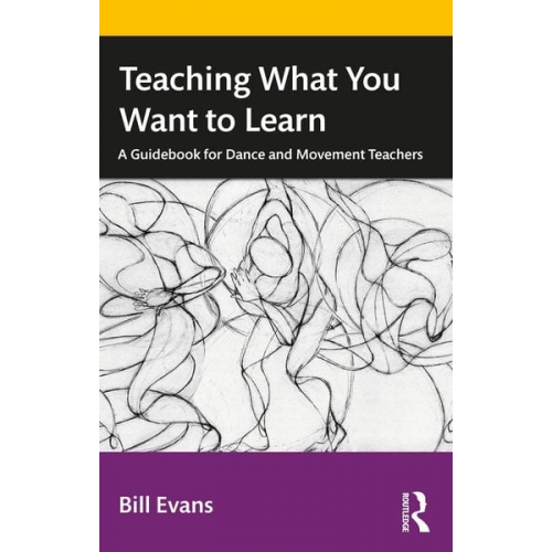 Bill Evans - Teaching What You Want to Learn