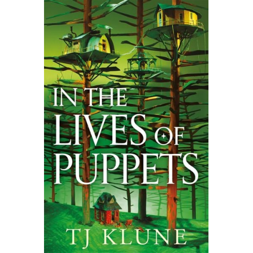 TJ Klune - In the Lives of Puppets