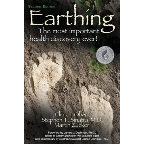 Clinton Ober Stephen T. Sinatra Martin Zucker - Earthing (2nd Edition)