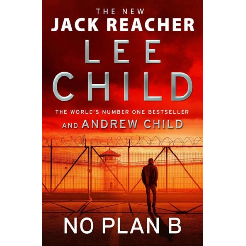 Lee Child Andrew Child - No Plan B