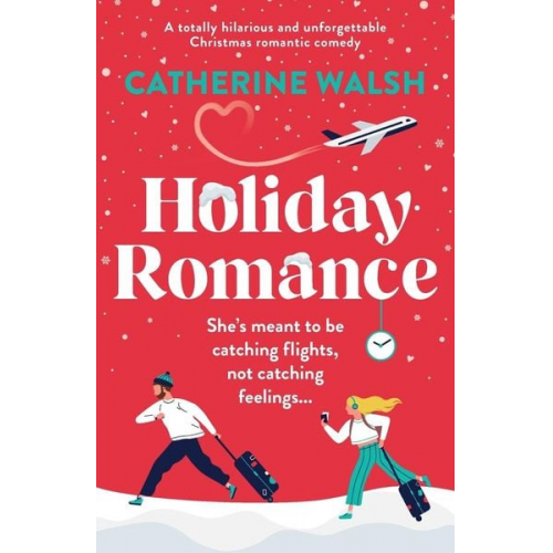 Catherine Walsh - Holiday Romance