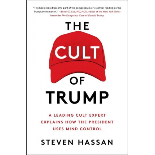 Steven Hassan - The Cult of Trump