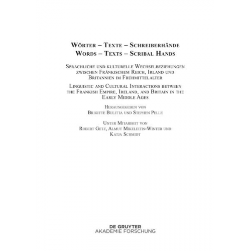 Althochdeutsches Wörterbuch / Wörter – Texte – Schreiberhände / Words – Texts – Scribal Hands