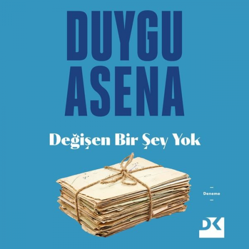 Duygu Asena - Değişen Bir Şey Yok