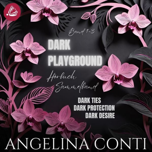 Angelina Conti - Dark Playground Sammelband