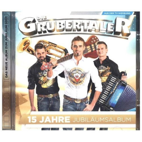 Die Grubertaler - Jubiläumsalbum-15 Jahre