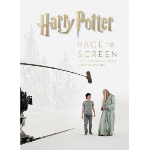 Bob McCabe - Harry Potter Page to Screen: Updated Edition