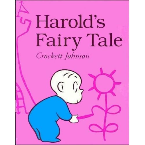 Crockett Johnson - Harold's Fairy Tale