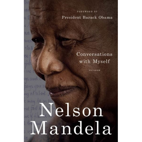 Nelson Mandela - Conversations with Myself