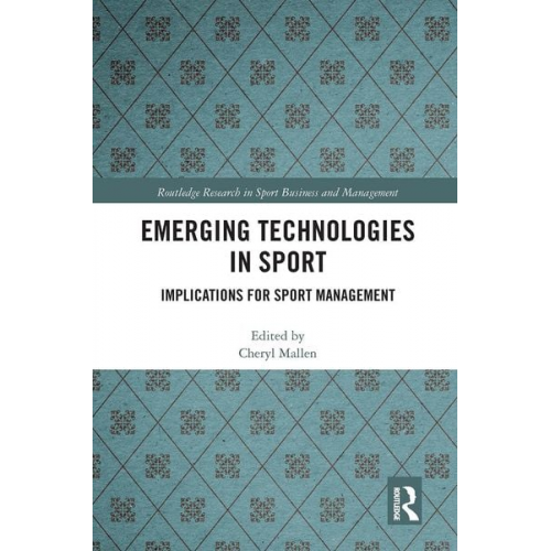 Cheryl Mallen - Emerging Technologies in Sport