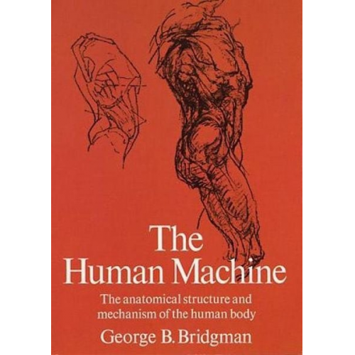 George B. Bridgman - The Human Machine