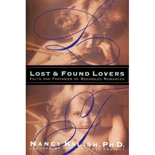 Nancy Kalish - Lost and Found Lovers