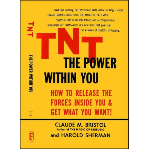 Claude M. Bristol Harold Sherman - Tnt: The Power Within You