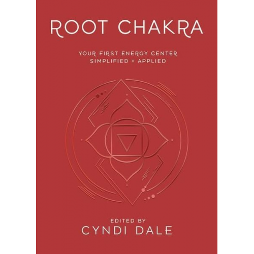 Cyndi Dale - Root Chakra