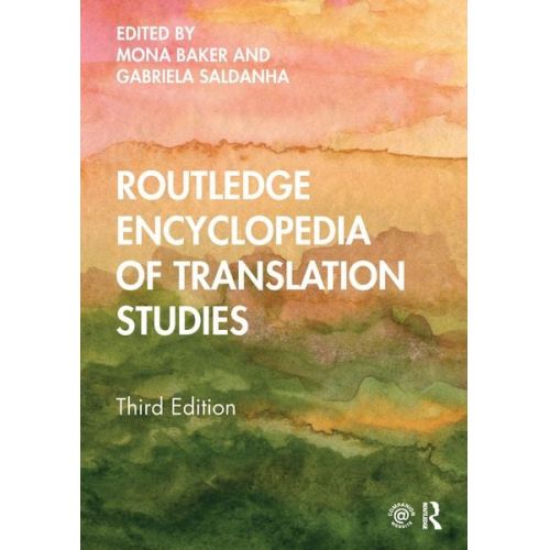 Mona Saldanha  Gabriela Baker - Routledge Encyclopedia of Translation Studies