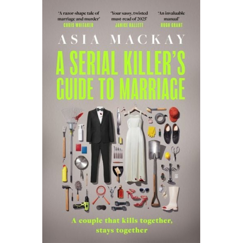 Asia Mackay - A Serial Killer's Guide to Marriage