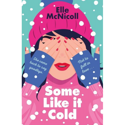 Elle McNicoll - Some Like It Cold