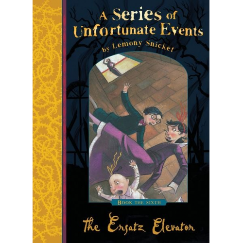 Lemony Snicket - A Series of Unfortunate Events 06. The Ersatz Elevator