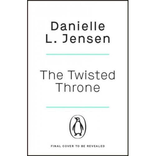 Danielle L. Jensen - The Twisted Throne