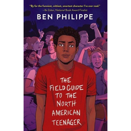 Ben Philippe - The Field Guide to the North American Teenager