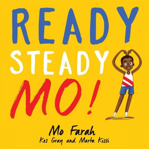 Kes Gray Mo Farah - Ready Steady Mo!