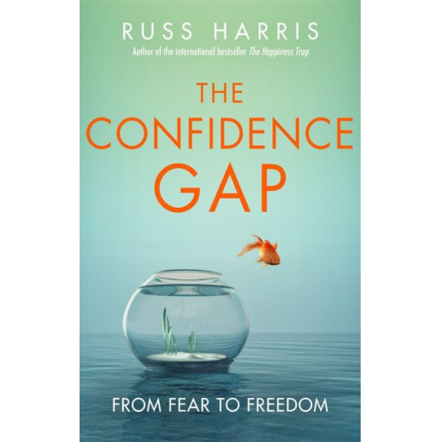 Russ Harris - The Confidence Gap