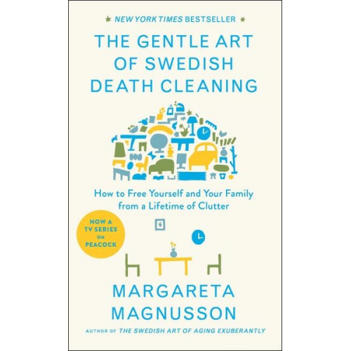 Margareta Magnusson - The Gentle Art of Swedish Death Cleaning