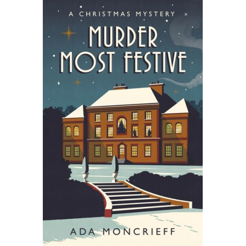 Ada Moncrieff - Murder Most Festive