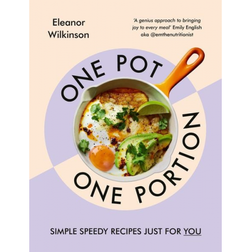 Eleanor Wilkinson - One Pot, One Portion