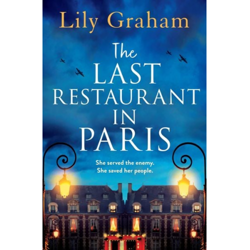 Lily Graham - The Last Restaurant in Paris