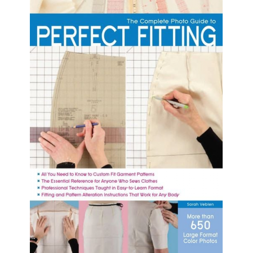 Sarah Veblen - The Complete Photo Guide to Perfect Fitting