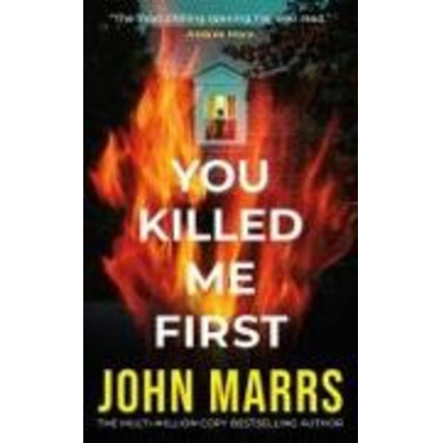 John Marrs - You Killed Me First