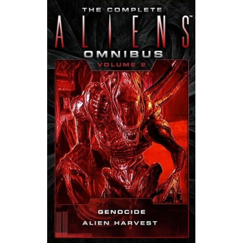 David Bischoff Robert Sheckley - The Complete Aliens Omnibus, Volume Two