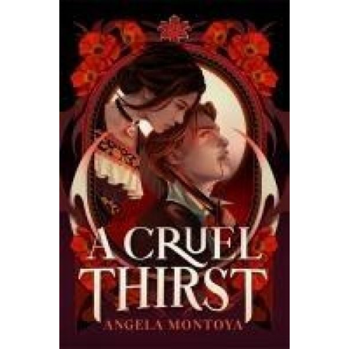 Angela Montoya - A Cruel Thirst