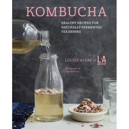 Louise Avery - Kombucha