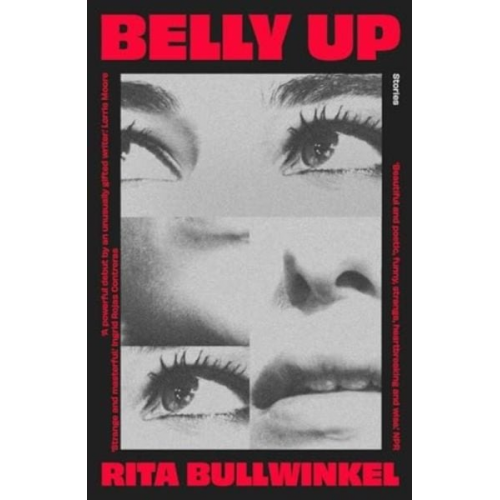 Rita Bullwinkel - Belly Up