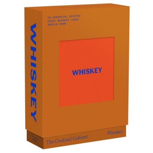 The Cocktail Cabinet: Whiskey