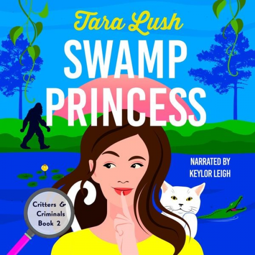 Tara Lush - Swamp Princess