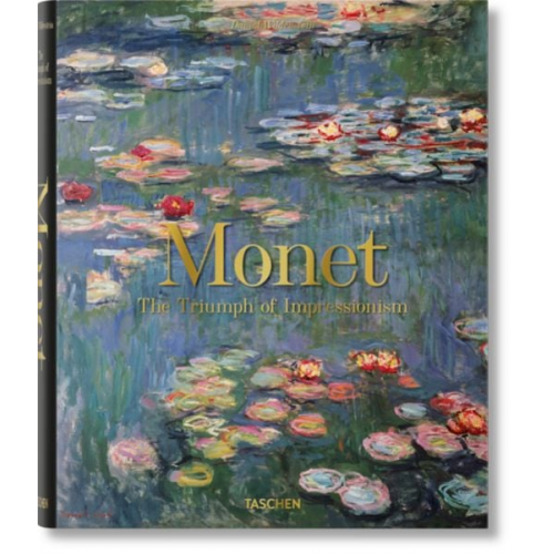 Daniel Wildenstein - Monet. The Triumph of Impressionism