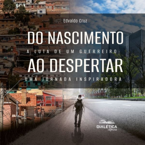 Edvaldo Cruz - Do Nascimento ao Despertar