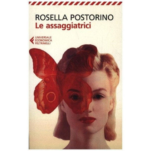 Rosella Postorino - Le assaggiatrici