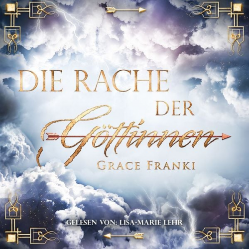 Grace Franki - Die Rache der Göttinnen