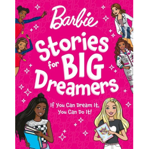 Barbie - Barbie Stories for Big Dreamers Treasury