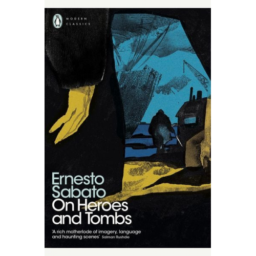 Ernesto Sabato - On Heroes and Tombs