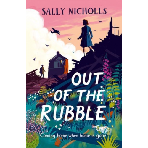 Sally Nicholls - Rollercoasters: Out of the Rubble